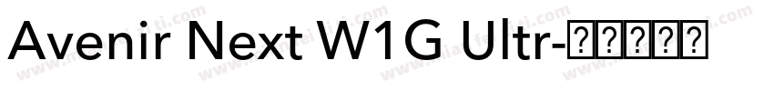 Avenir Next W1G Ultr字体转换